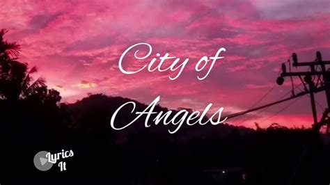CITY OF ANGELS Lyrics .